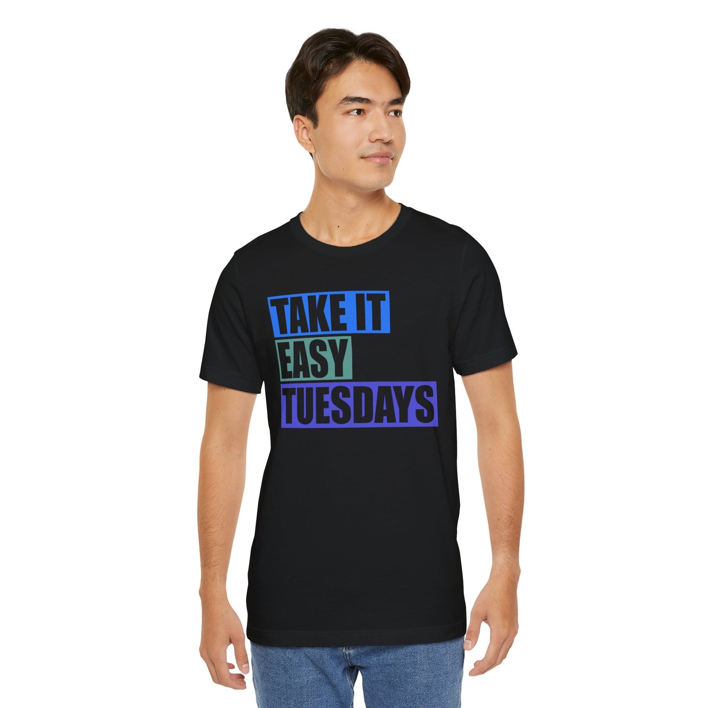 Take It Easy Tuesdays Tee