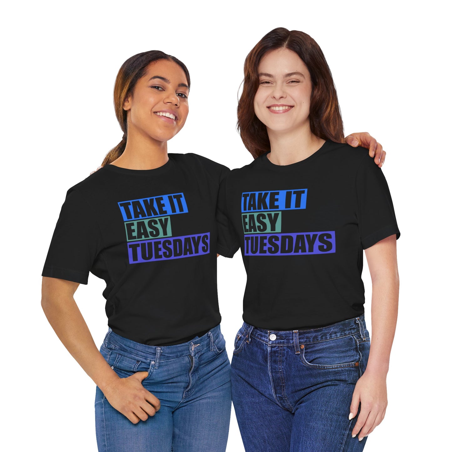 Take It Easy Tuesdays Tee