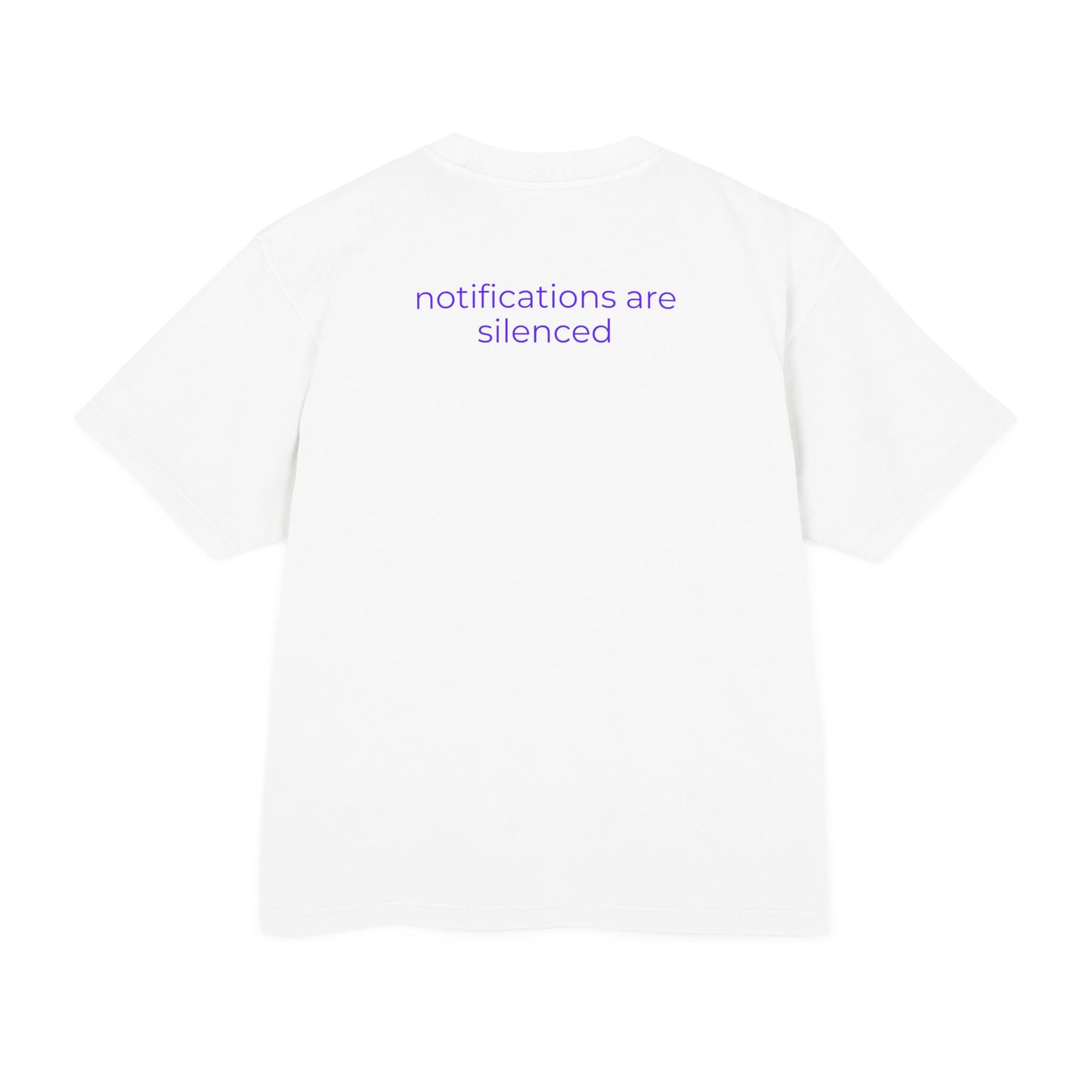 Notifications Are Silenced Tee