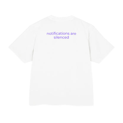 Notifications Are Silenced Tee