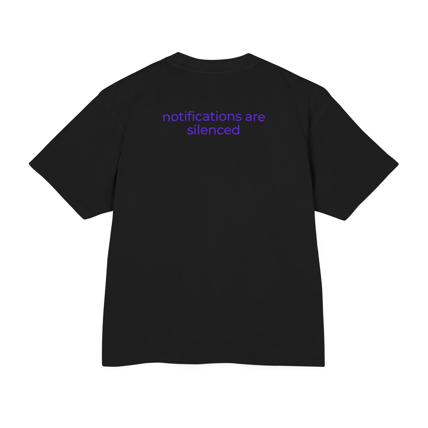Notifications Are Silenced Tee